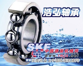 石家庄深沟球轴承现货|浩弘原厂销售SKF进口轴承|唐山地区