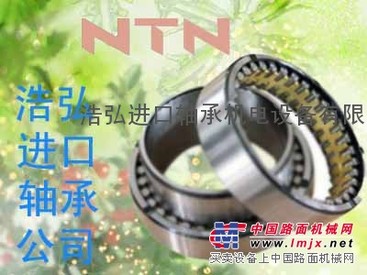 鹤岗NTN轴承鹤岗轴承价格浩弘原厂进口轴承公司