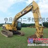 供应低价出售↘↘二手进口卡特挖掘机