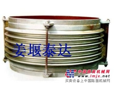 膨胀节姜堰泰达提供优质金属膨胀节0512-66069055