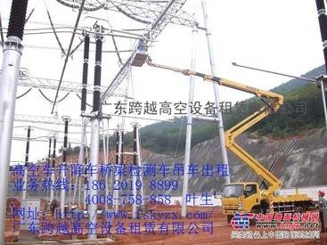 顺德数一数二高空车租赁 高明桥梁检测车出租 广州吊车出租