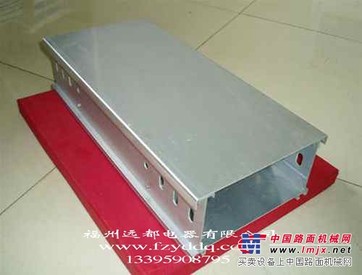 远都电器公司提供抢手的槽式电缆桥架