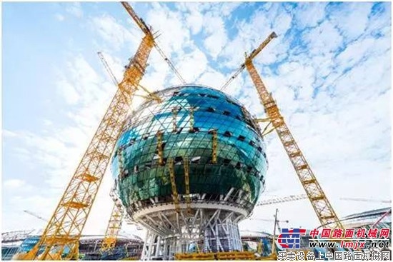 助建世界最大球形建筑 中联重科在阿斯塔纳世博会项目“大显身手”
