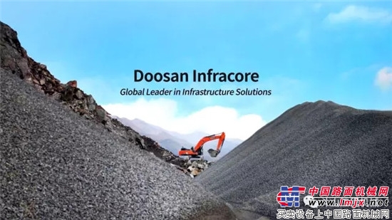 荣耀80年 | Doosan Infracore 迈向世界更高！