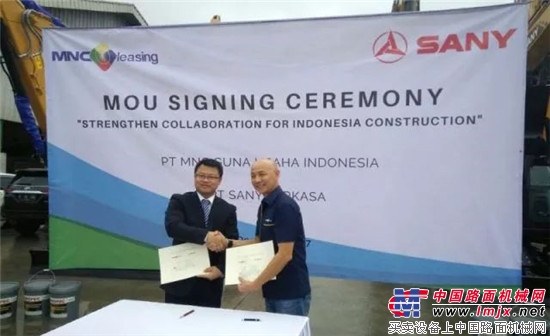 三一重機印尼公司SANY Perkasa 與 MNC Leasing簽署終端融資合作協議 
